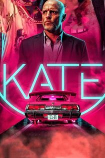 دانلود فیلم Kate 2021 کیت