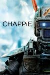 دانلود فیلم Chappie 2015 چپی