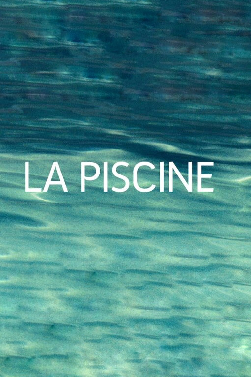 دانلود فیلم La Piscine 1969 استخر