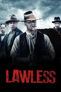 دانلود فیلم Lawless 2012 بی قانون