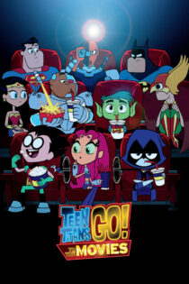 دانلود انیمیشن Teen Titans GO! To the Movies 2018 تایتان‌های نوجوان به سینما می‌آیند!