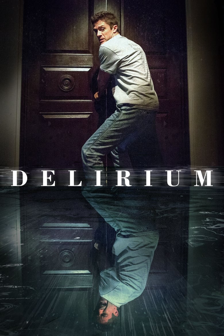 دانلود فیلم Delirium 2018 دیوانگی