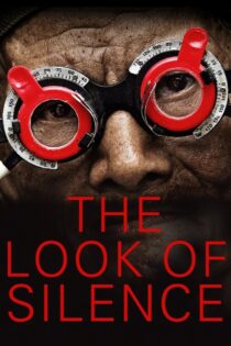 دانلود فیلم The Look of Silence 2014 نگاه سکوت