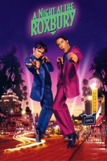 دانلود فیلم A Night at the Roxbury 1998 شبی در راکسبری