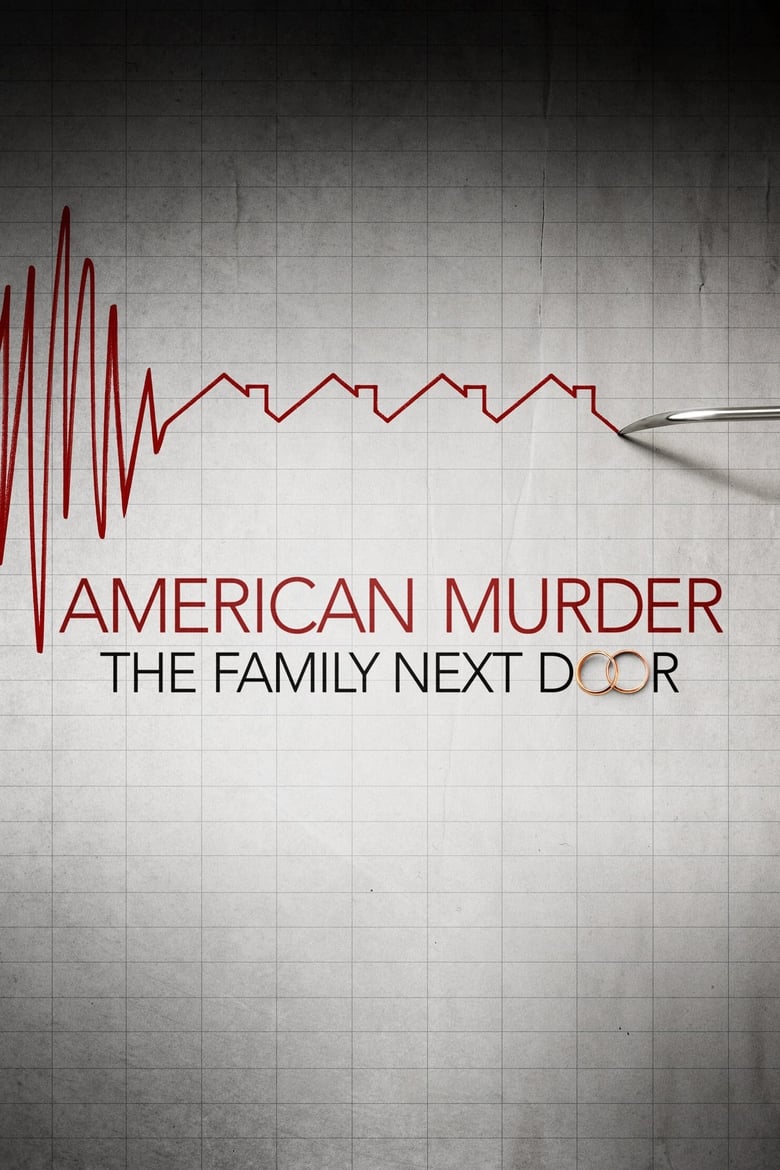 دانلود فیلم American Murder: The Family Next Door 2020 قتل آمریکایی: خانواده همسایه