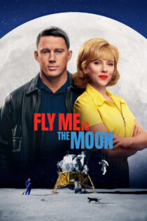 دانلود فیلم Fly Me to the Moon 2024 مرا تا ماه ببر